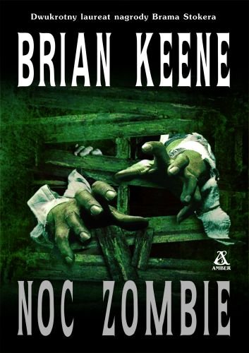 Noc zombie Keene Brian