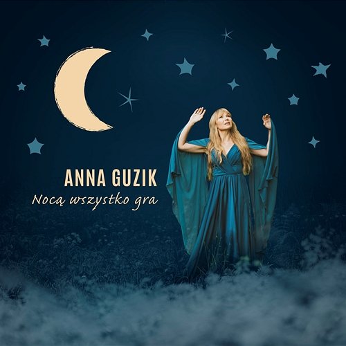 Nocą wszystko gra Anna Guzik