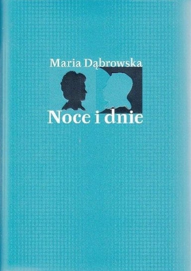 Noce i dnie Dąbrowska Maria