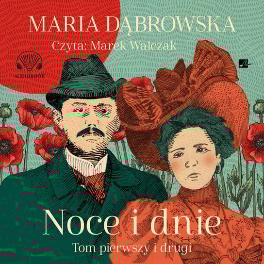 Noce i dnie. Tom 1 i 2 - audiobook Dąbrowska Maria