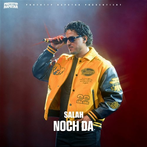 NOCH DA PROTOTYP RAPSTAR, Salah