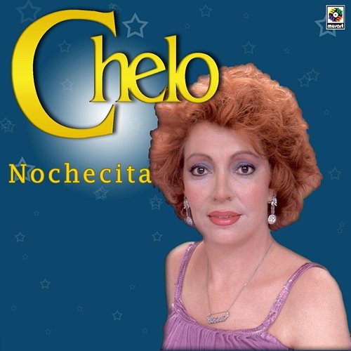 Nochecita Chelo