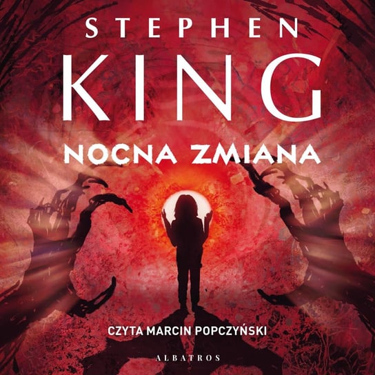 Nocna zmiana - audiobook King Stephen