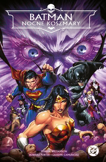 Nocne koszmary. Batman Williamson Joshua, Porter Howard, Giuseppe Camuncoli