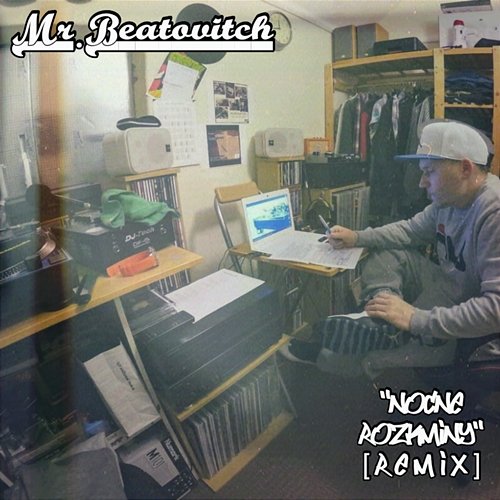 Nocne rozkminy Mr.Beatovitch