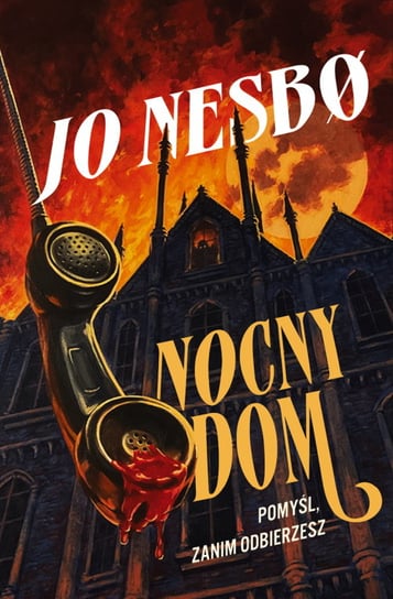 Nocny dom Nesbo Jo