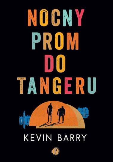 Nocny prom do Tangeru Barry Kevin
