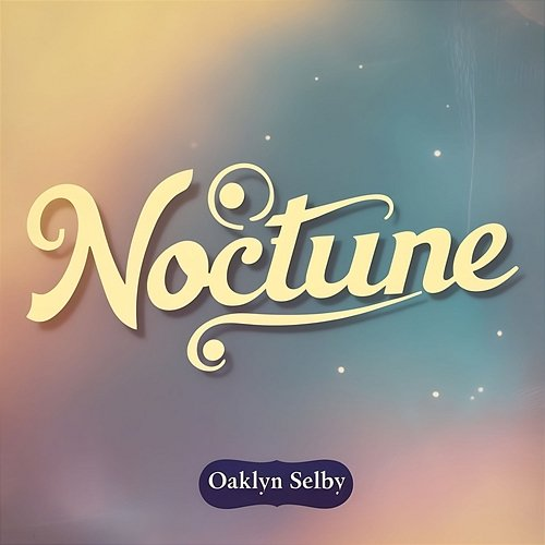 Noctune Oaklyn Selby