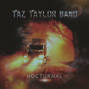 Nocturnal Taz Taylor Band