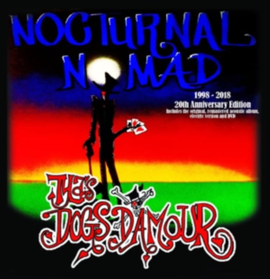 Nocturnal Nomad Tyla's Dogs D'Amour