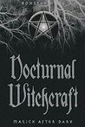Nocturnal Witchcraft: Magick After Dark Konstantinos