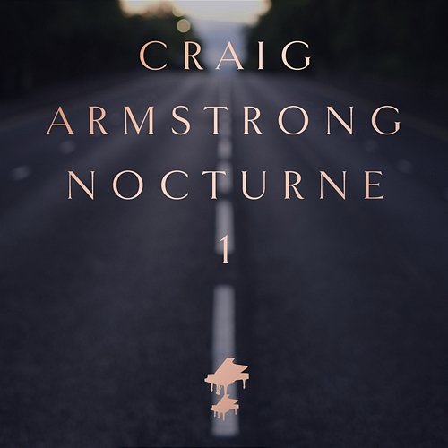 Nocturne 1 Craig Armstrong
