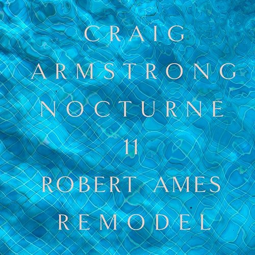 Nocturne 11 Craig Armstrong