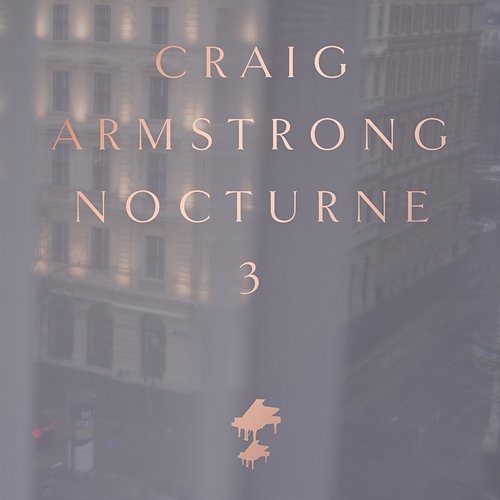 Nocturne 3 Craig Armstrong