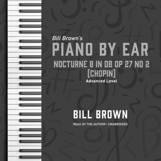 Nocturne 8 in Db Op 27 no 2 (Chopin) Brown Bill