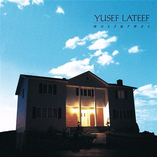 Nocturnes Yusef Lateef