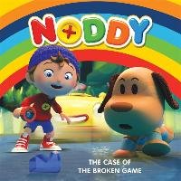Noddy Toyland Detective: The Case of the Broken Game Blyton Enid
