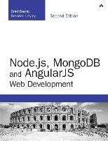 Node.js, MongoDB and Angular Web Development Dayley Brad, Dayley Brendan, Dayley Caleb