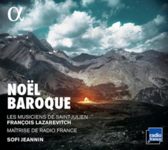 Noel Baroque. Chansons de France et d’ailleurs Les Musiciens de Saint-Julien