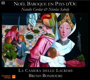 Noël Baroque en Pays d'Oc La Camera Delle Lacrime