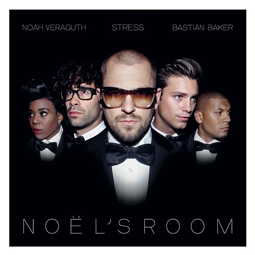 Noël’s Room Stress, Noah Veraguth, Bastian Baker