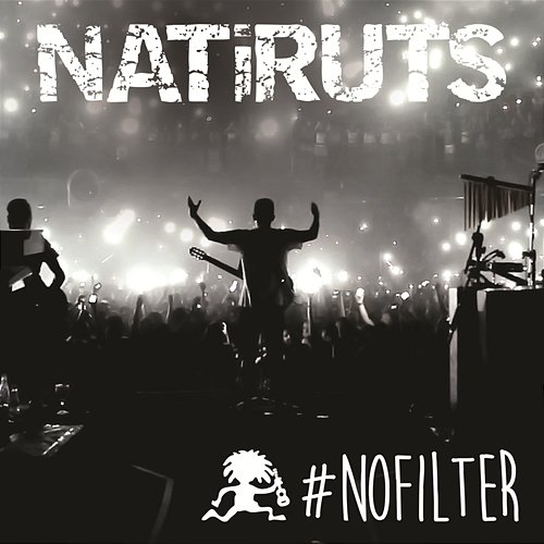#NOFILTER (Ao Vivo) Natiruts
