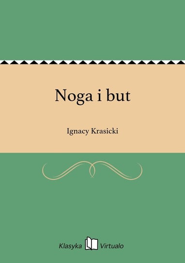 Noga i but - ebook epub Krasicki Ignacy