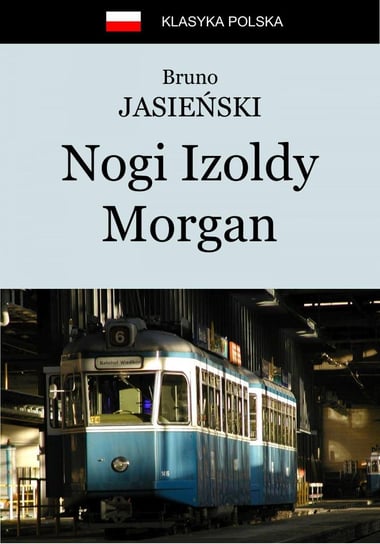 Nogi Izoldy Morgan Jasieński Bruno