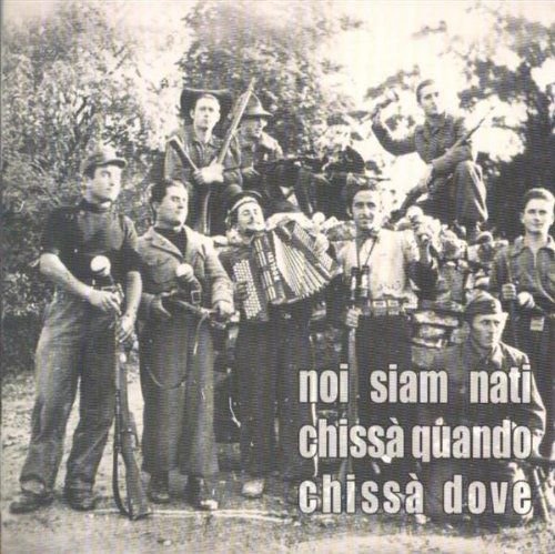 Noi Siamo Nati ChissĂ Qua. Various Artists