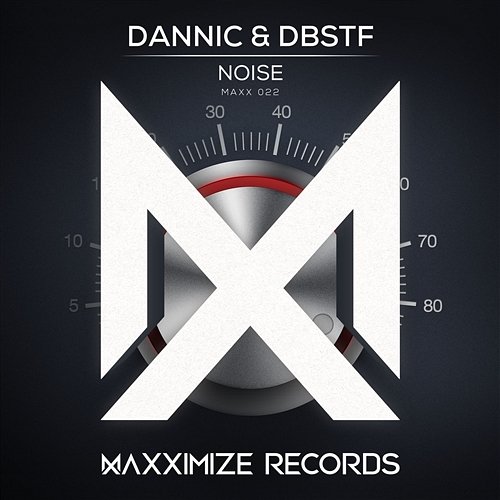 Noise DBSTF & Dannic