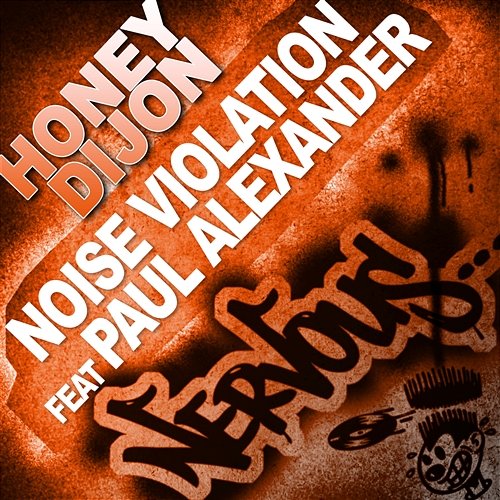 Noise Violation feat Paul Alexander Honey Dijon