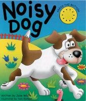 Noisy Dog Wolfe Jane