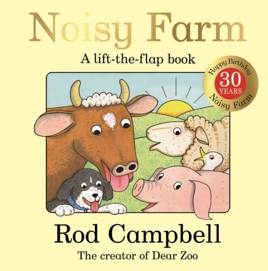 Noisy Farm: 30th Anniversary Edition Campbell Rod