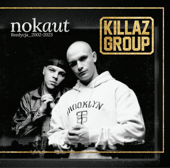 Nokaut Killaz Group