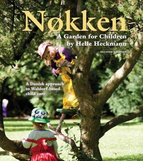 Nokken: A Garden for Children Heckmann Helle