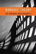 Nomadic Theory Braidotti Rosi