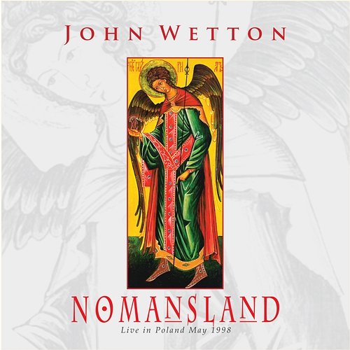 Nomansland John Wetton