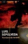 Nombre de torero Sepulveda Luis