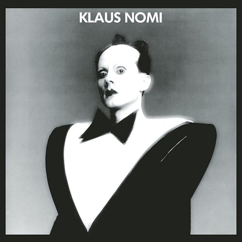 Nomi Song Klaus Nomi