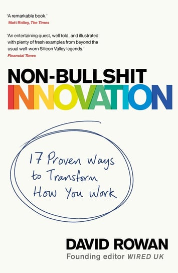 Non-Bullshit Innovation Rowan David