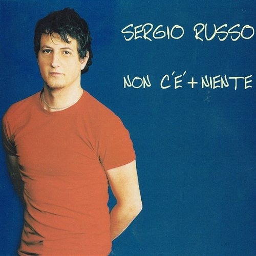 Non c'è più niente Sergio Russo