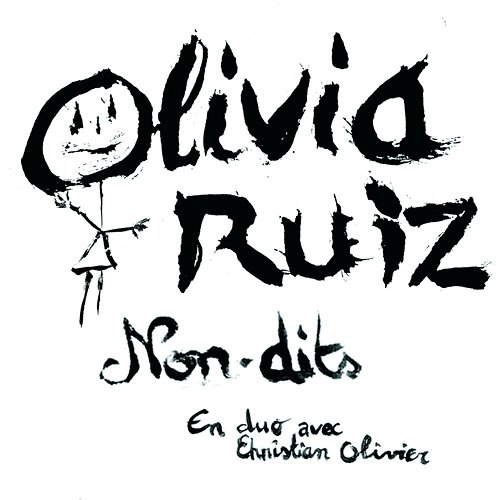 Non-Dits Olivia Ruiz