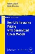 Non-Life Insurance Pricing with Generalized Linear Models Ohlsson Esbjorn, Johansson Bjorn