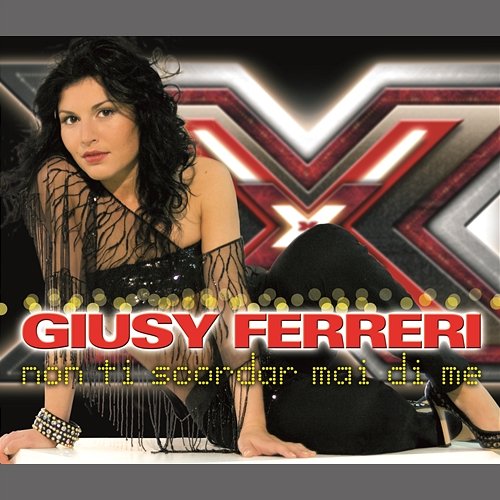 Non ti scordar mai di me Giusy Ferreri