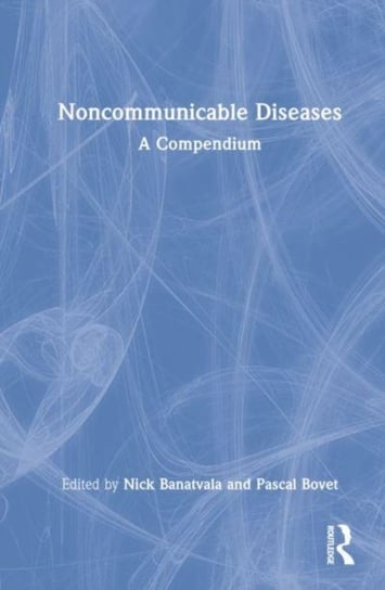 Noncommunicable Diseases: A Compendium - Opracowanie Zbiorowe | Książka ...