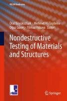Nondestructive Testing of Materials and Structures Buyukozturk Oral, Tasdemir Mehmet Ali