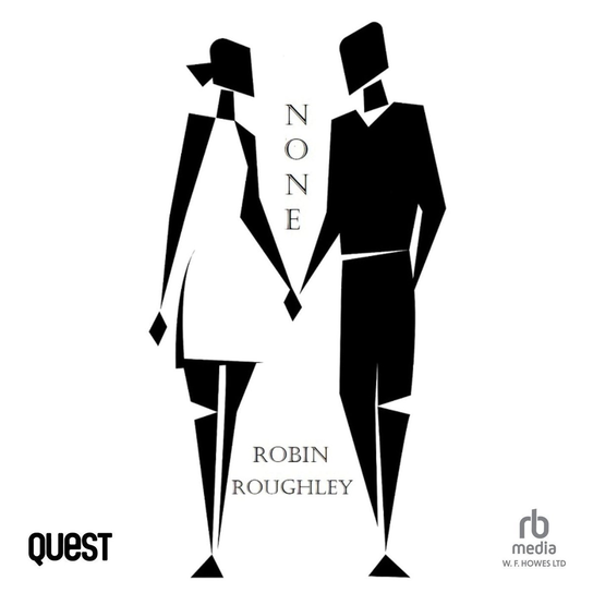 None - audiobook Robin Roughley