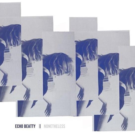 Nonetheless Echo Beatty