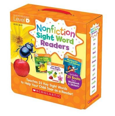 Nonfiction Sight Word Readers Parent Pack Level D: Teaches 25 Key Sight Words to Help Your Child Soar as a Reader! Charlesworth Liza