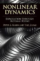 Nonlinear Dynamics: Exploration Through Normal Forms Kahn Peter B., Zarmi Yair